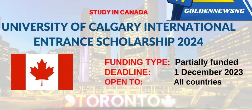 University of Calgary International Entrance Scholarship 2024 in Canada
