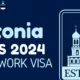 Estonia Jobs and Work VISA Process 2024 (Estonian High Demand Skill Shortage Jobs)