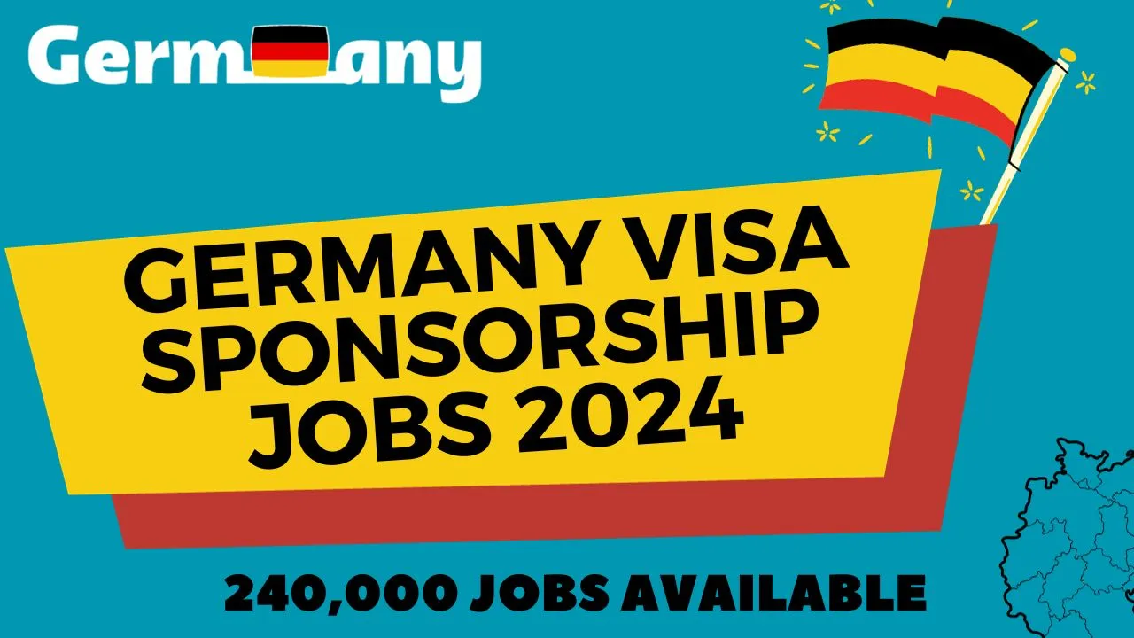 Apply Now : Germany Visa Sponsorship Jobs 2024 – High Salary