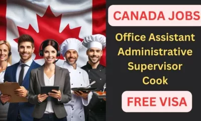 CANADA: New Jobs with Free Visa Sponsorship (March 2024) | Office Administrator, Assistant, Supervisor, Cook Jobs in Canada
